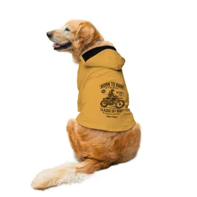 Born To Ride Dog Hoodie Jacket