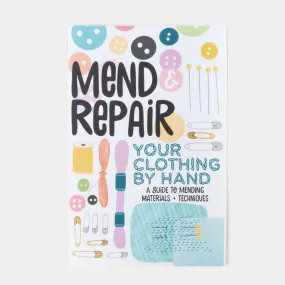 Mend   Repair Your Clothing By Hand Zine